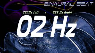 2 hz Binaural Beats (Left 325 hz | Right 323 hz)