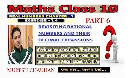 #CLASS10TH(REAL NUMBERS)#EXERCISE-1.4 AND RATIONAL NUMBERS AND THEIR DECIMAL EXPANSIONS