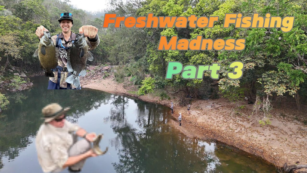 Freshwater Fishing Madness - Part 3