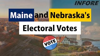 Maine and Nebraska's Electoral Votes, explained The Electoral College Explained
