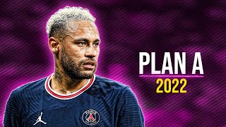 Neymar Jr ● Plan A | Paulo Londra ᴴᴰ