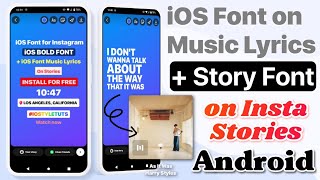 iOS Font on Music Lyrics + Story Font on Instagram Android 11&12 screenshot 3