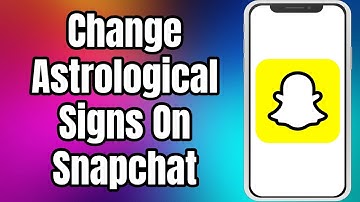 How To Change Astrological Signs On Snapchat | Reset Astrological Profile