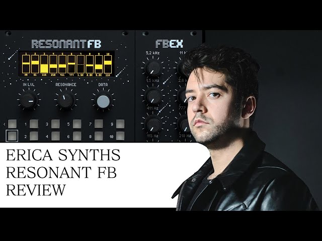 ERICA SYNTHS RESONANT FB REVIEW - YouTube