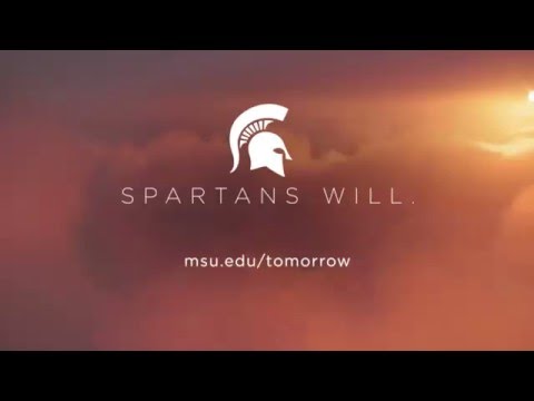 Today. Tomorrow. Spartans Will.