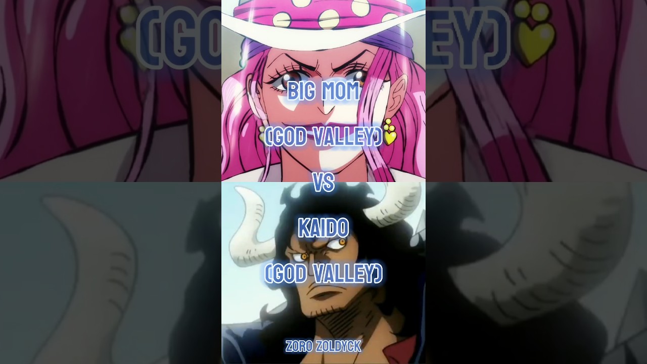 Kaido vs Big Mom || 