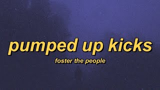 Foster the People - Pumped Up Kicks (slowed   reverb   lyrics)