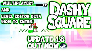 Update 1.8 Now Out! + Multiplayer! How to Enter Level Editor Beta!!