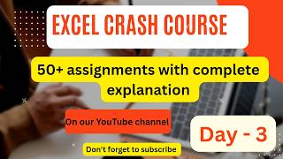 THE ASSIGNMENT METHOD: LEARN CONCEPTS TO BECOME PRO IN EXCEL | COMPLETE EXPLANATION - DAY 3