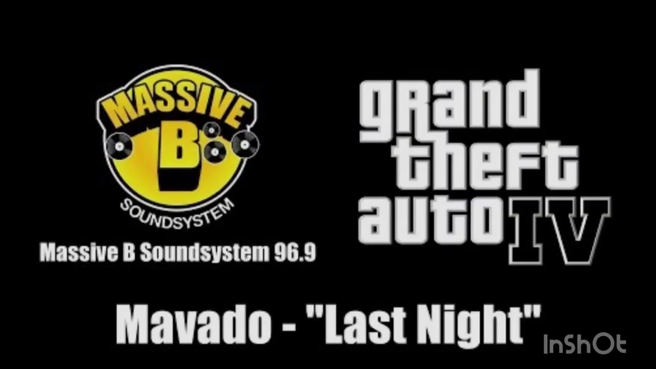 GTA 4 RADIO MASSIVE B (Mavado - last night ) instrumental