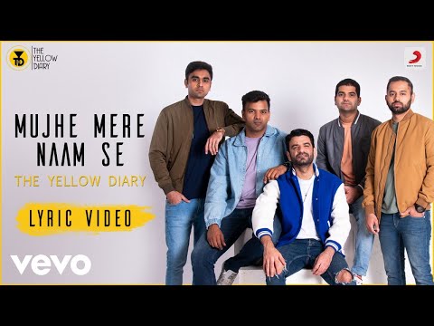Mujhe Mere Naam Se - Official Lyric Video | The Yellow Diary | Motivational Song 2022