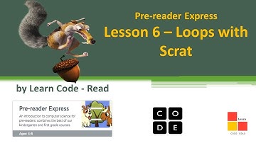 Coding for Kids | code.org | Pre-reader Express (2020) – Lesson 6 | Loops with Scrat