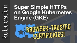 Super easy new way to add HTTPS to Kubernetes apps with ManagedCertificates on GKE by kubucation 21,454 views 4 years ago 8 minutes, 36 seconds