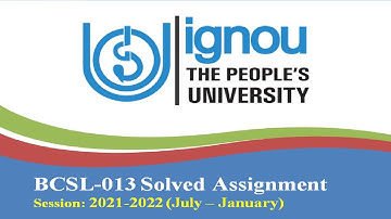 BCSL 13  Solved assignment 2021 22