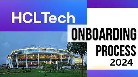 Onboarding Process of HCL Tech | Freshers | 2024