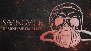 The Failsafe - ‘Remind Me I’m Alive (feat. Saving Vice)’  Visualizer 