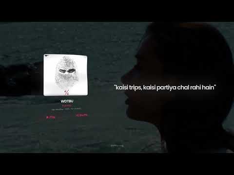 WDTBU - Karma || Lyrical Edit || #desihiphop #karma #hiphop #love