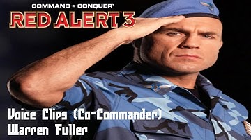 C&C Red Alert 3 - Warren Voice Clips (Co-Commander)