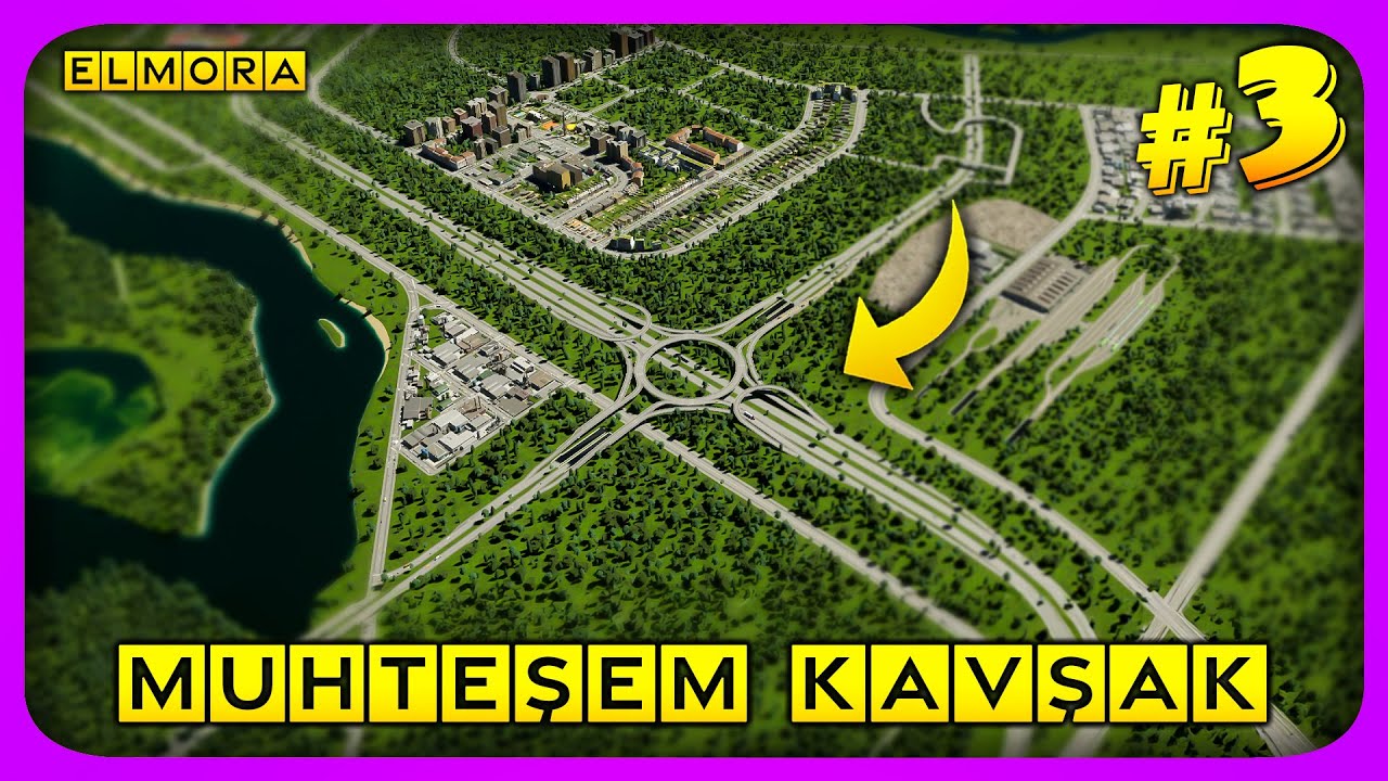 🛣️ EN İYİ KAVŞAK TASARIMIMI ELMORA'DA YAPTIM! 🚗 Cities Skylines II [S8-B3]