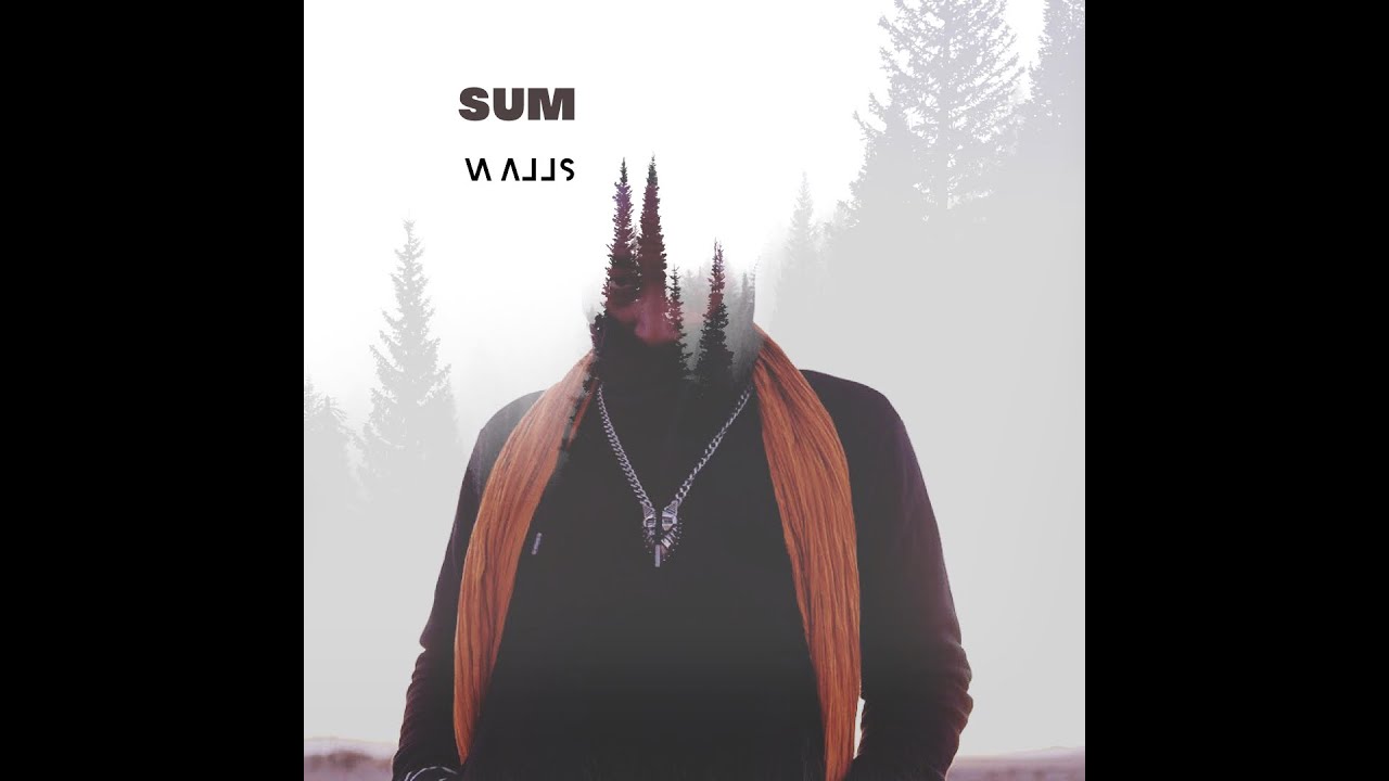 Watch SUM - Walls on YouTube Watch SUM - Walls on YouTube