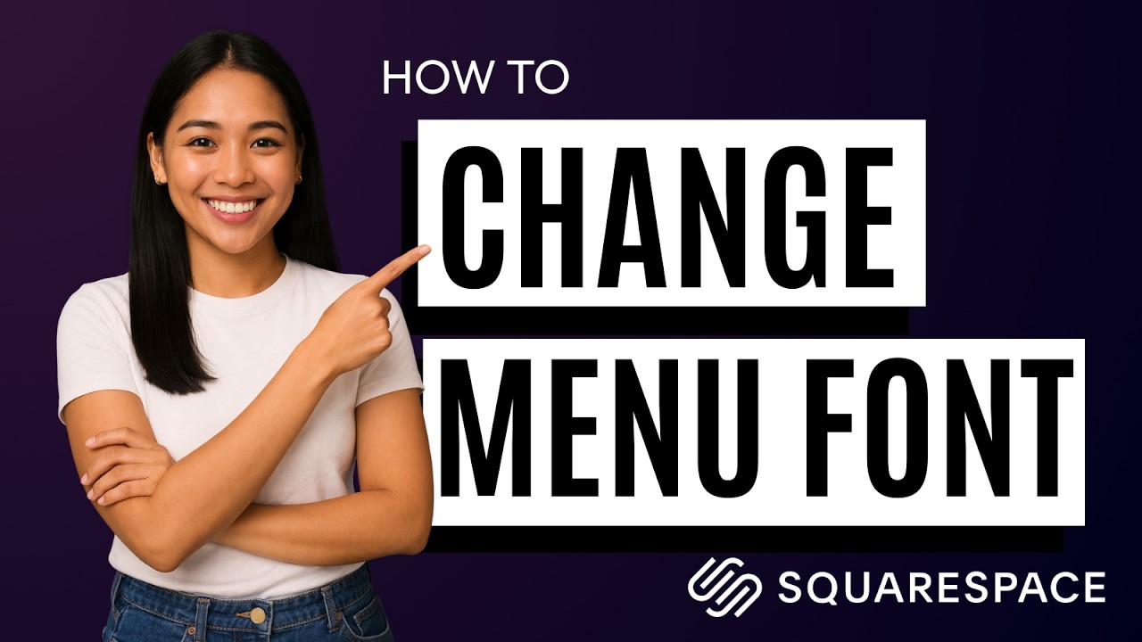 How to Change Menu Font in Squarespace [Quick Guide] - YouTube
