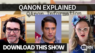 Conspiracy theory group QAnon explained | Download This Show