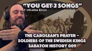 Vet Reacts *You Get 2 Songs* The Carolean's Prayer-Soldiers of the Swedish Kings Sabaton History 009