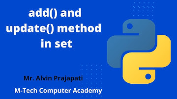 Set Method (add, update) in Python
