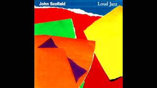 John Scofield - Loud Jazz chords