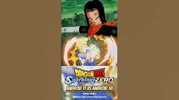 Android 17 Vs Android 18 DRAGON BALL : Sparking ! ZERO ( SUPER CPU Mode ) PT#8 1080 HD