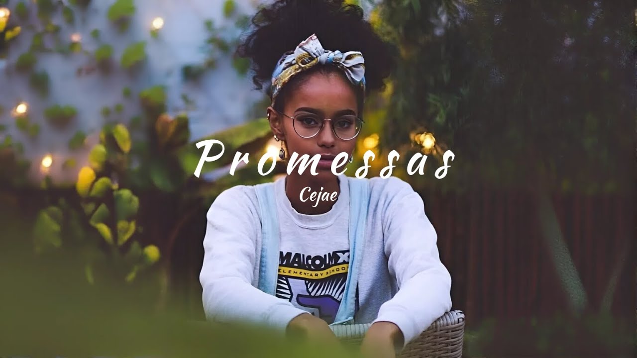 Cèjae - Promises (tradução) 