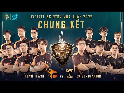 Chung Kết: TEAM FLASH vs SAIGON PHANTOM - Viettel 5G ĐTDV mùa Xuân 2020