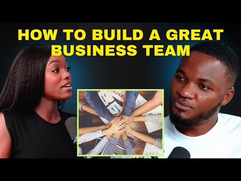 how to make great bussines team