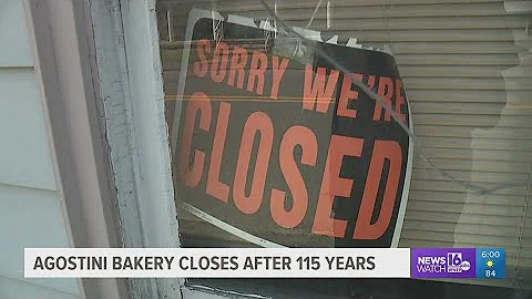 Agostini Bakery closes after 115 years