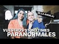 STORYTIME: LEYENDO VUESTRAS HISTORIAS PARANORMALES CON LA ÁNGELA | HERREJÓN