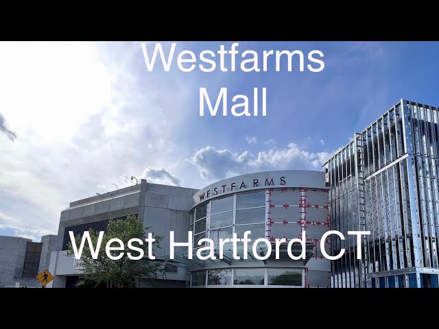 Westfarms Mall West, Hartford, CT 