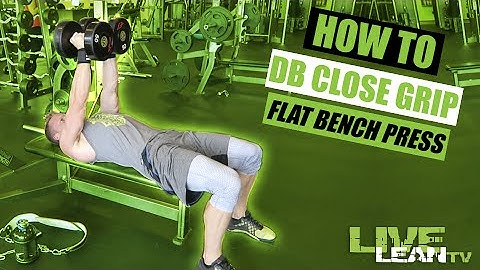 How To Do A DUMBBELL CLOSE GRIP FLAT BENCH PRESS (HEX PRESS) | Exercise Demonstration Video