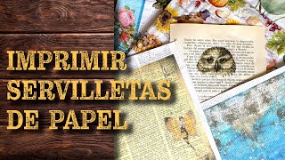 Imprime tus propias servilletas de decoupage