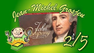 John Company, règles compètes (2/5) : le fonctionnement de la Compagnie