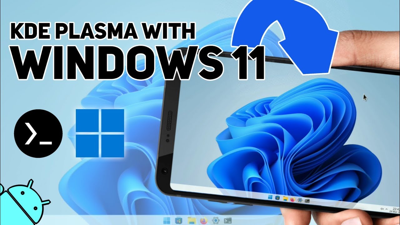 KDE PLASMA with Windows 11 theme on Android | Termux - YouTube