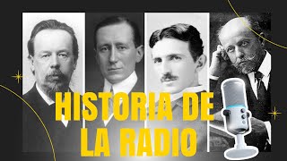 ¿Quién inventó la radio? La Historia De La Radio 18301954