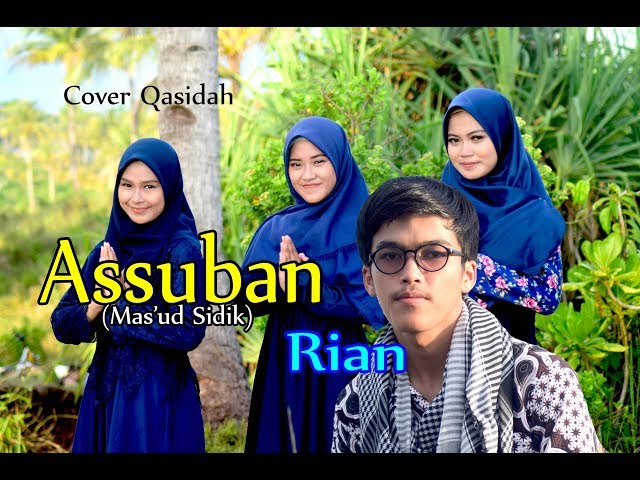 ASSUBAN (Mas'ud Sidik) - Rian # Cover Qasidah class=