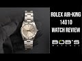 Rolex Air-King  14010 | Bob&#39;s Watches