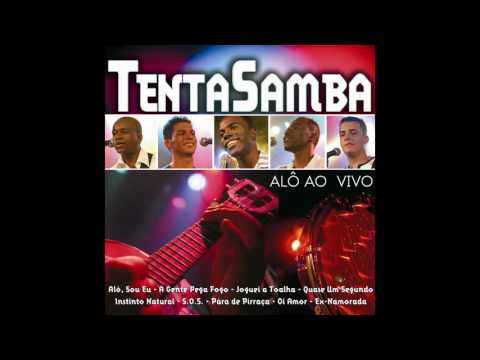 Tentasamba - Quase