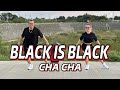 Black is black l cha cha l dj john paul remix l dance workout