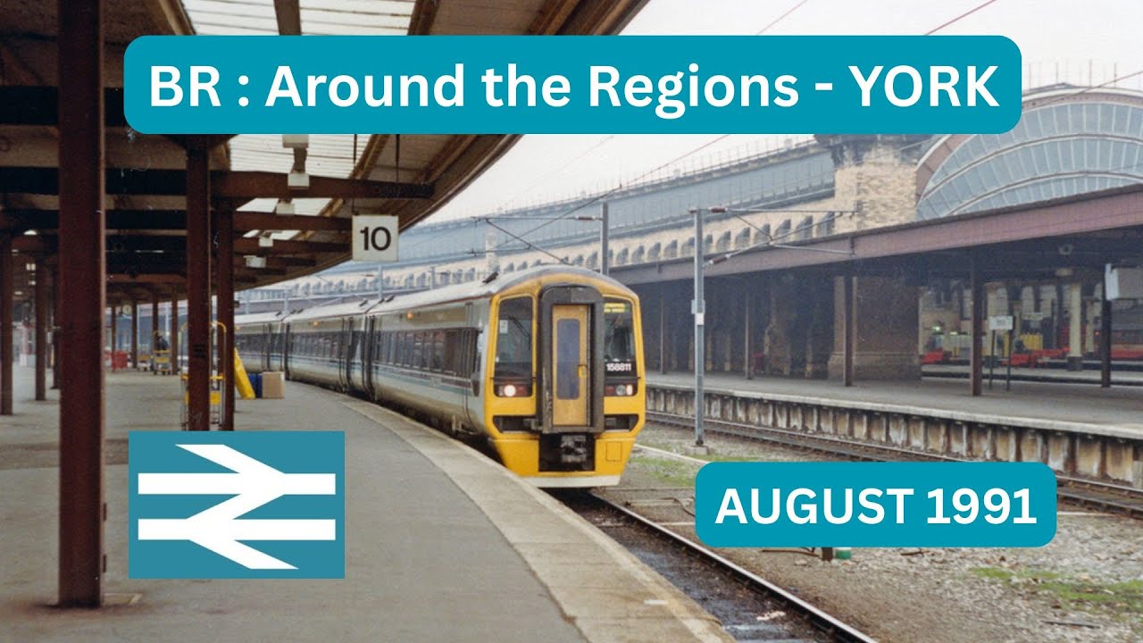 BR : Around the Regions - YORK in August 1991