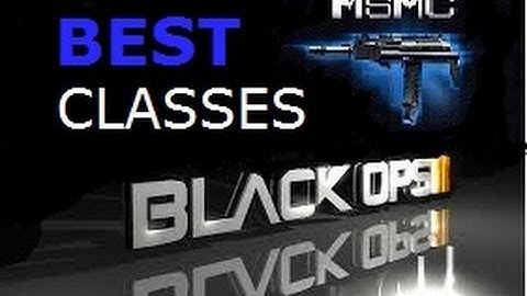 BO2 - Best Class MSMC Setup (Black Ops 2 Best GUN Setups Online Full HD)