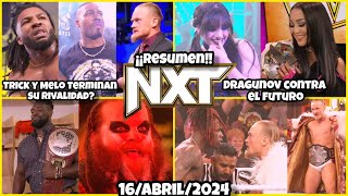 WWE NXT 16 Abril 2024 | RESUMEN Y RESULTADOS