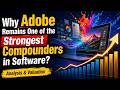 Why Adobe Remains One of the Strongest Compounders in Software?