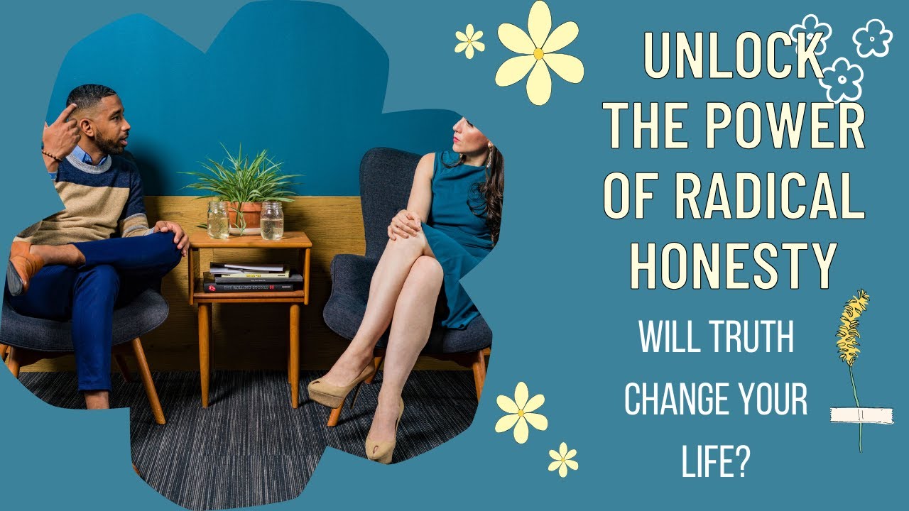 Unlock the Power of Radical Honesty Will Truth Change Your Life? YouTube